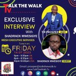 Talk the Walk TV show with Shadrack Mwesigye, CEO – Mesh Executive Services