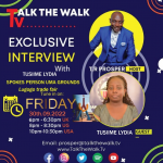 Meet Tusiime Lydia – Spokes Person UMA Grounds on Talk the Walk Tv Show